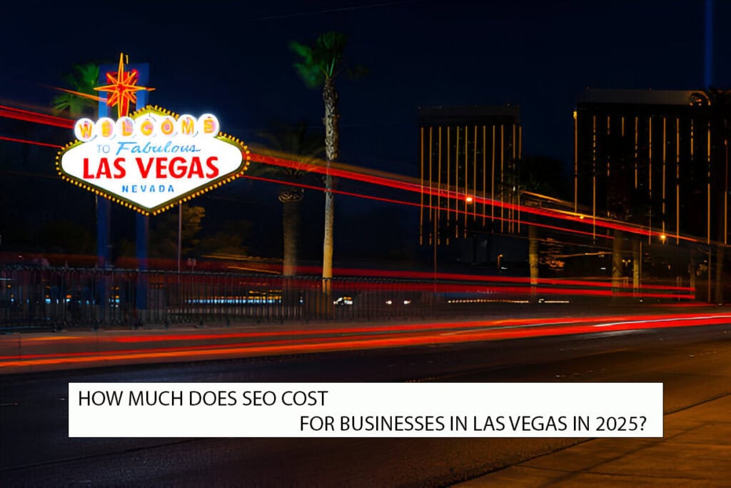 SEO cost for businesses in Las Vegas 2025 – Search Miners guide