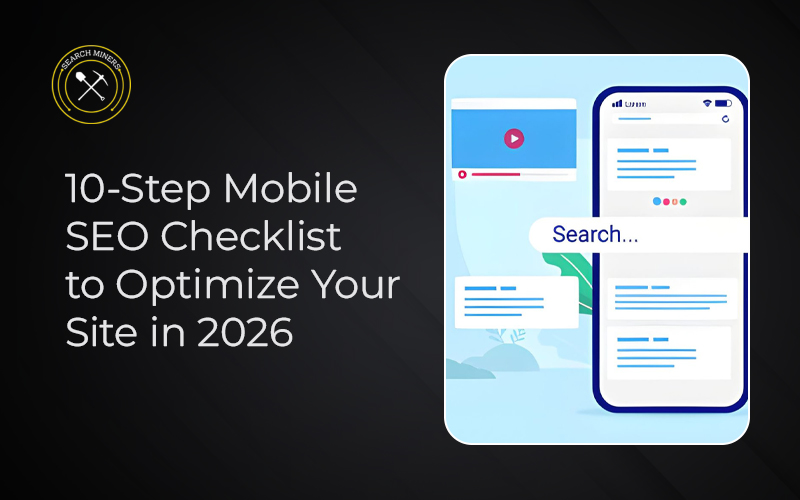 Mobile SEO checklist to optimize website performance and rankings on mobile devices