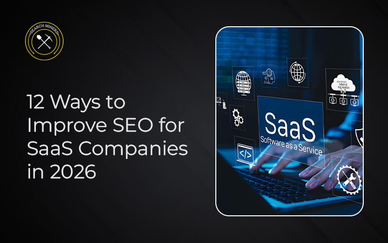 How to improve SEO for SaaS companies to increase traffic, leads, and rankings