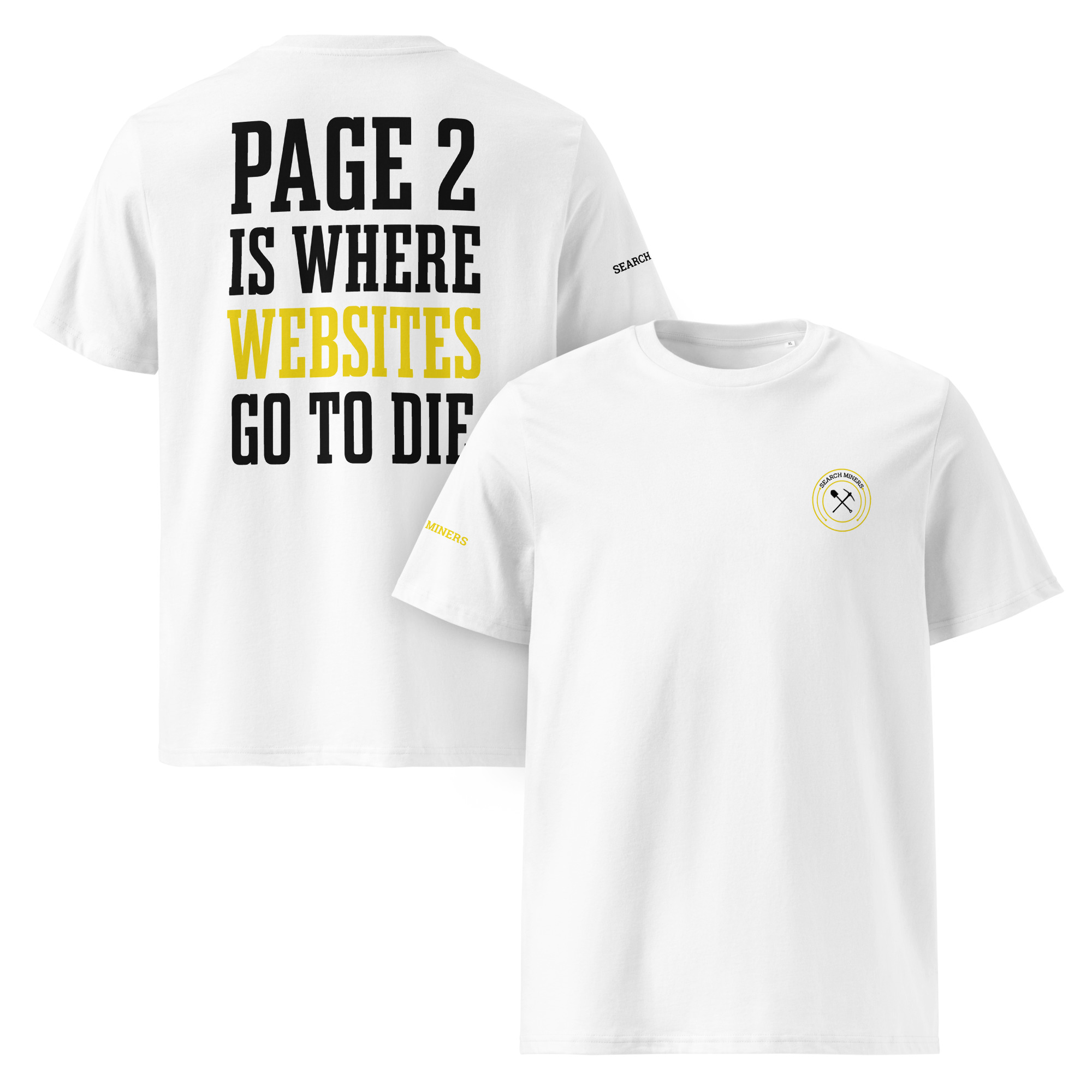 Page 2 Is Where Websites Go to Die T-Shirt - Image 6